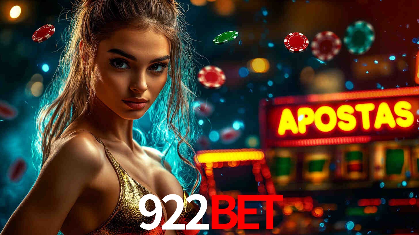 Apostas Esportivas na 922bet: Um Guia Completo